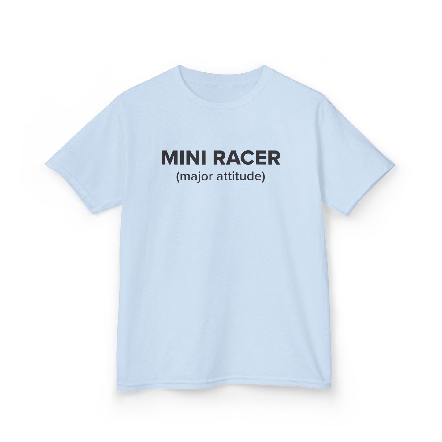 Mini Racer (major attitude) - Youth Unisex Cotton Tee