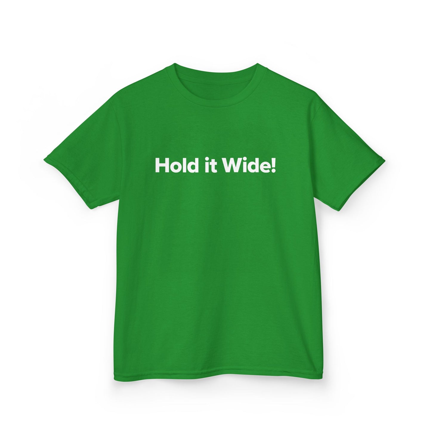 Hold It Wide! - Youth Unisex Cotton Tee
