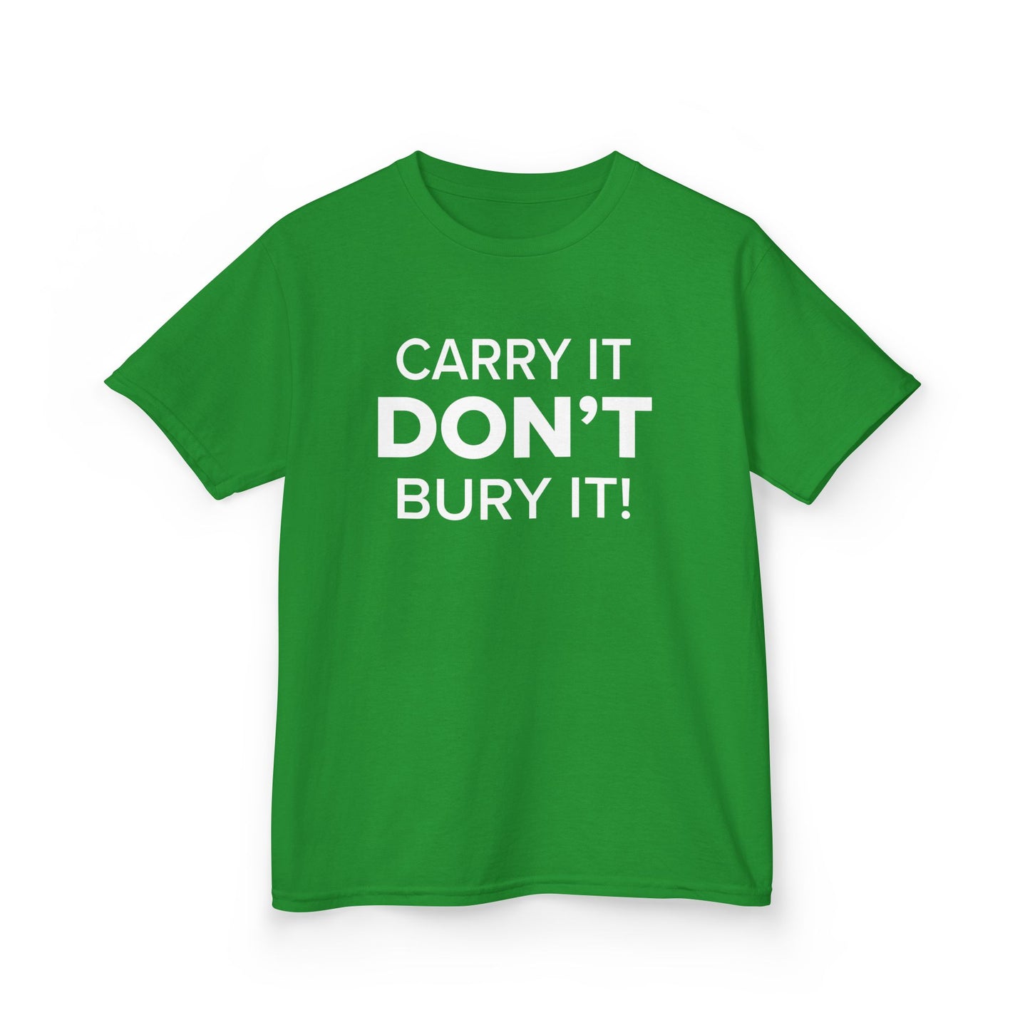 Carry It, Don't Bury It! - Youth Unisex Cotton Tee